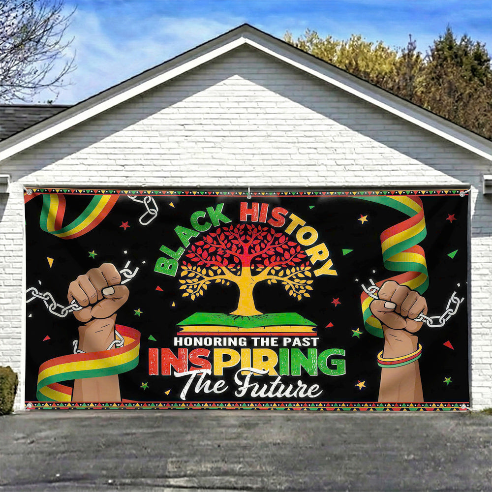 2026 Black History Month Garage Door Banner Decoration - Honoring The Past Inspiring The Future