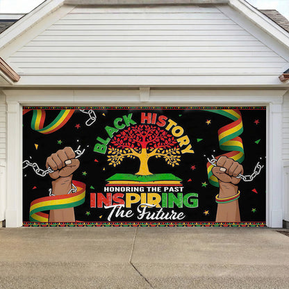 2026 Black History Month Garage Door Banner Decoration - Honoring The Past Inspiring The Future