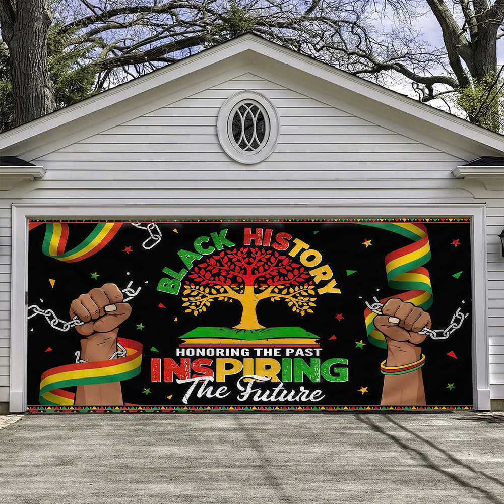 2026 Black History Month Garage Door Banner Decoration - Honoring The Past Inspiring The Future