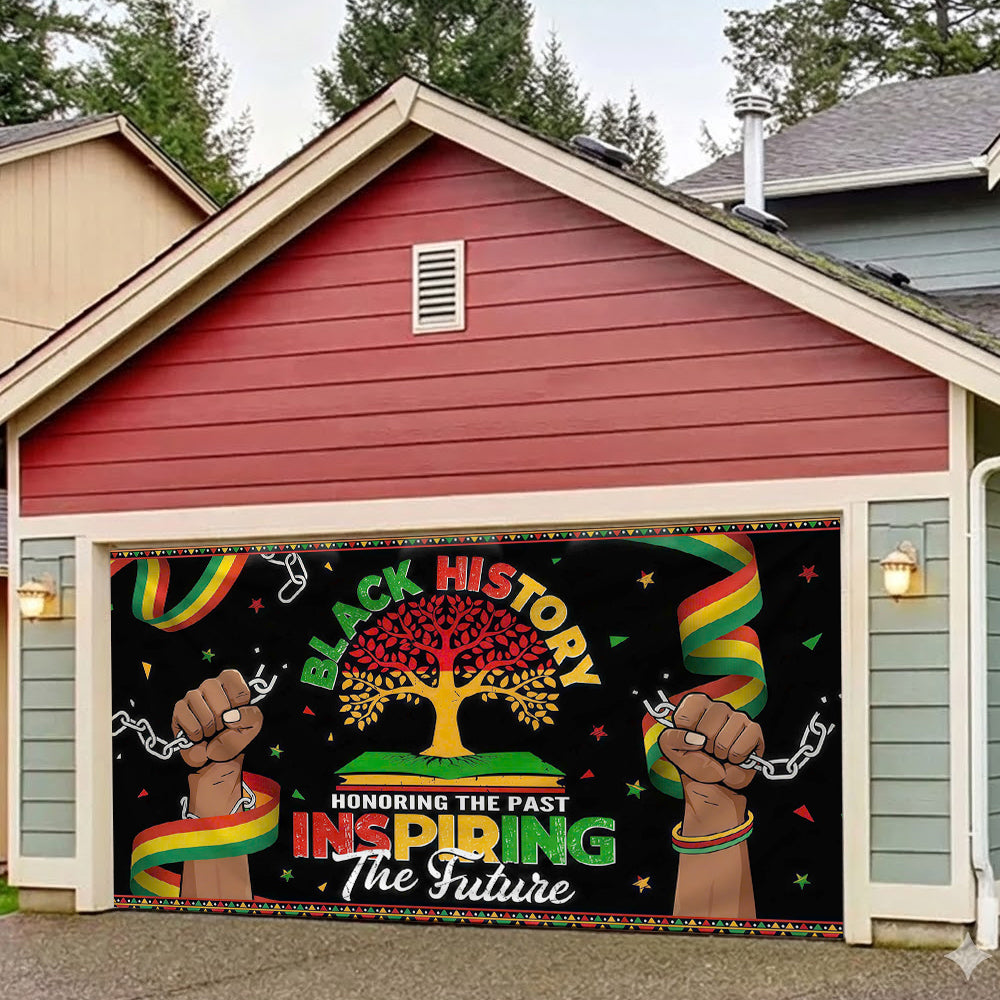 2026 Black History Month Garage Door Banner Decoration - Honoring The Past Inspiring The Future