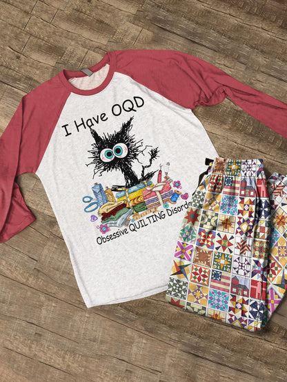 Sewing Lover Raglan Lounge Pajamas I Have OQD
