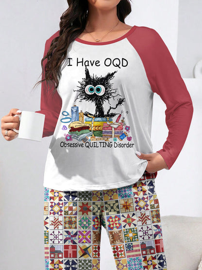 Sewing Lover Raglan Lounge Pajamas I Have OQD