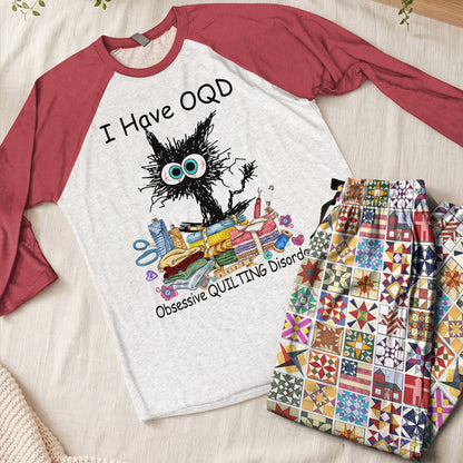 Sewing Lover Raglan Lounge Pajamas I Have OQD