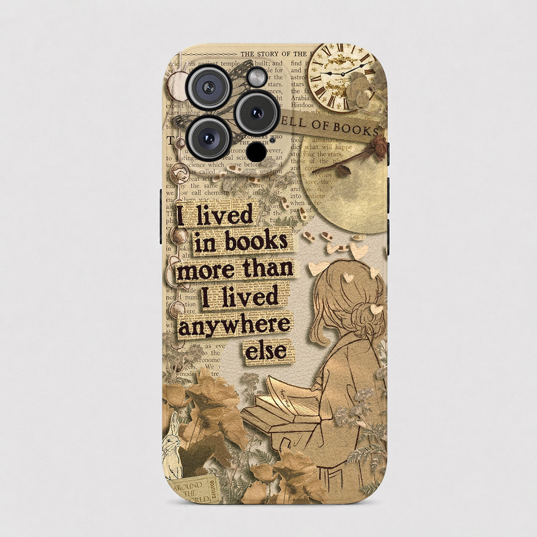 Book Lover Leather Phone Case I Lived In Books More Than I Lived Anywhere Else