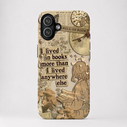 Book Lover Leather Phone Case I Lived In Books More Than I Lived Anywhere Else