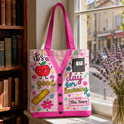 Teacher Canvas Tote Bag Personalized Cardigan Style It's A Good Day For Learning