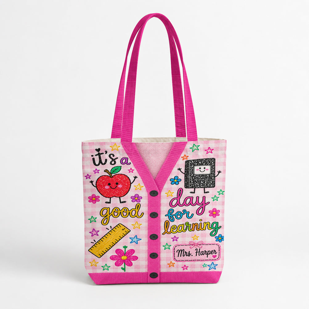 Teacher Canvas Tote Bag Personalized Cardigan Style It's A Good Day For Learning