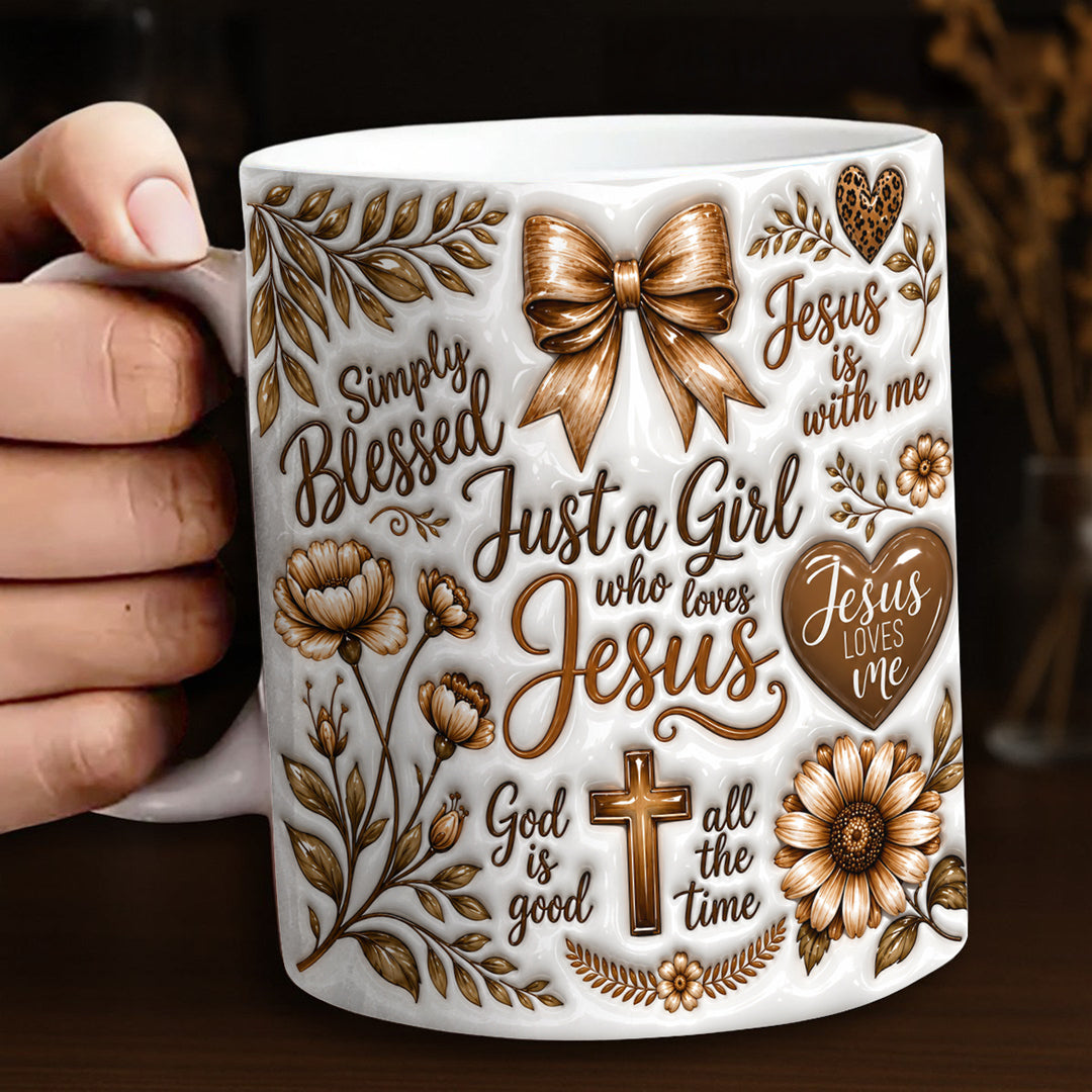 God Ceramic Mug Just A Girl Who Loves Jesus