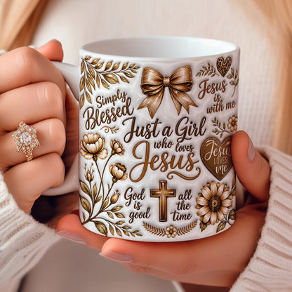 God Ceramic Mug Just A Girl Who Loves Jesus