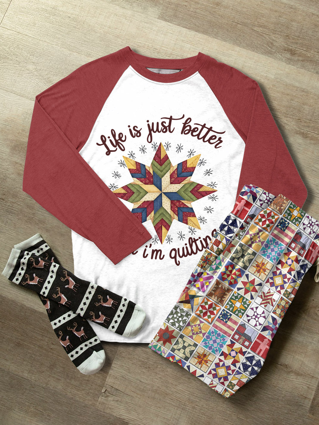 Quilting Lover Raglan Lounge Pajamas Life Is Just Better When I'm Quilting Star Quilt Pattern