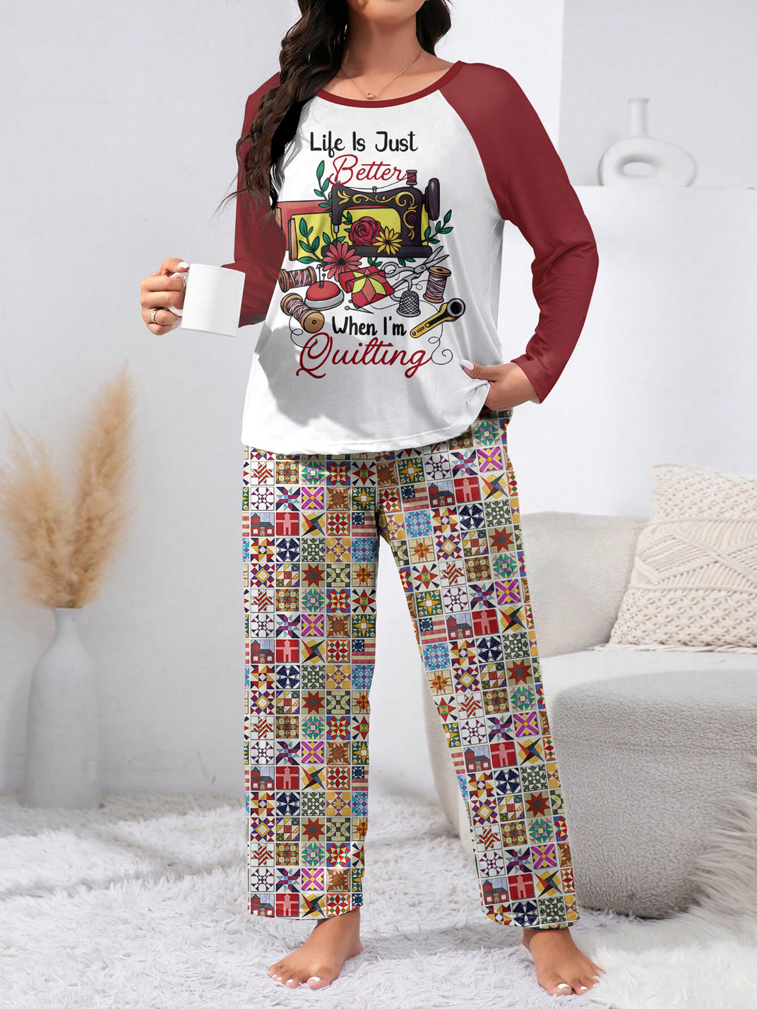 Sewing Lover Raglan Lounge Pajamas Life Is Just Better When I'm Quilting
