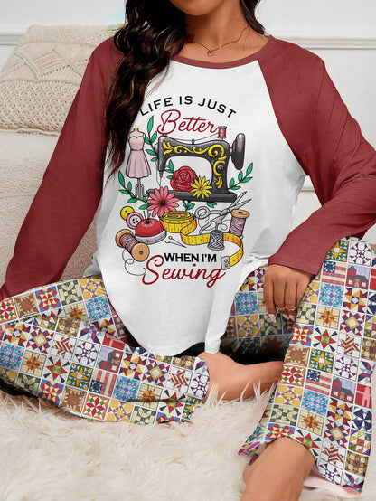 Sewing Lover Raglan Lounge Pajamas Life Is Just Better When I'm Sewing