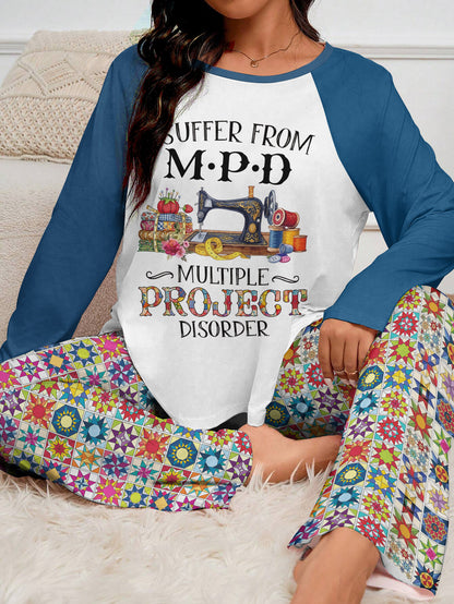 Quilting Lover Raglan Lounge Pajamas Multiple Project Disorder