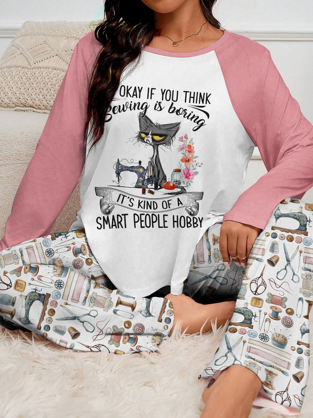Sewing Lover Raglan Lounge Pajamas It's Kind Of A Smart People Hobby