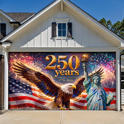 250th Anniversary Garage Door Banner Decoration - The Golden Anniversary of Old Glory