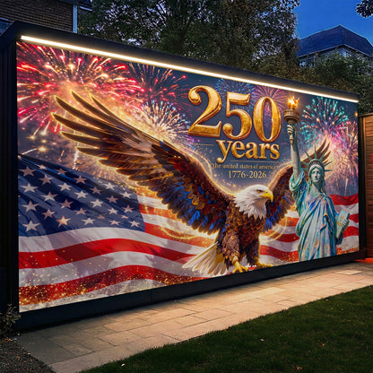 250th Anniversary Garage Door Banner Decoration - The Golden Anniversary of Old Glory