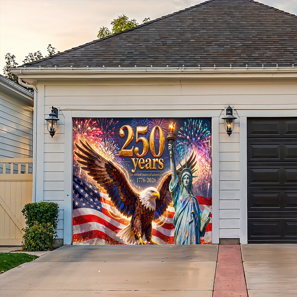 250th Anniversary Garage Door Banner Decoration - The Golden Anniversary of Old Glory