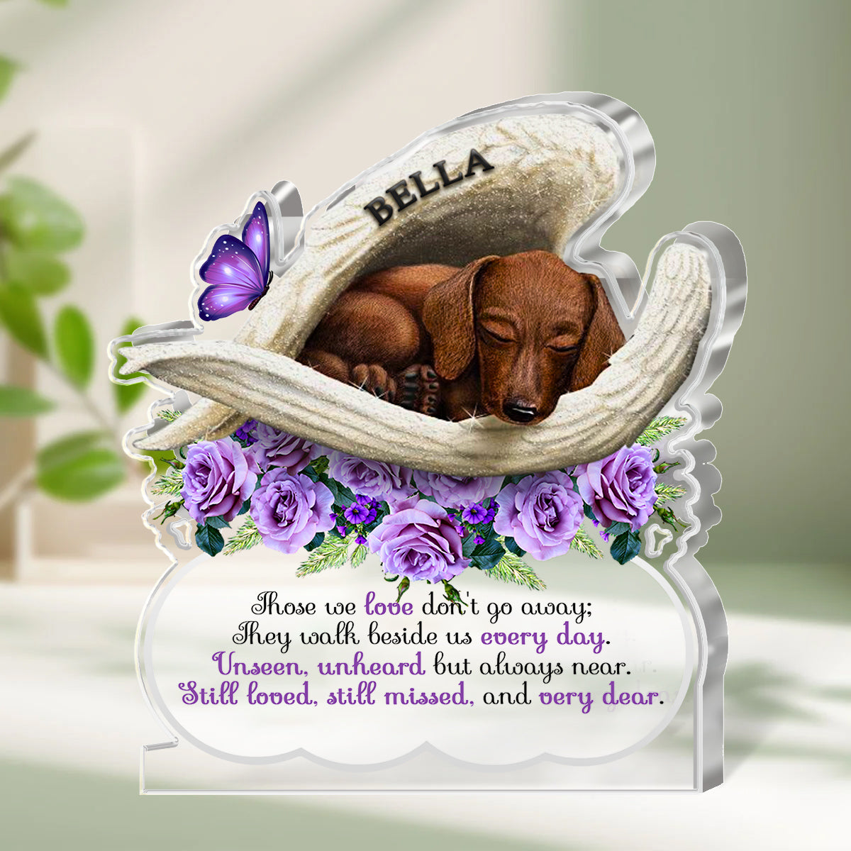 Dachshund Personalized Memory Acrylic Plaque Those We Love Don't Go Away