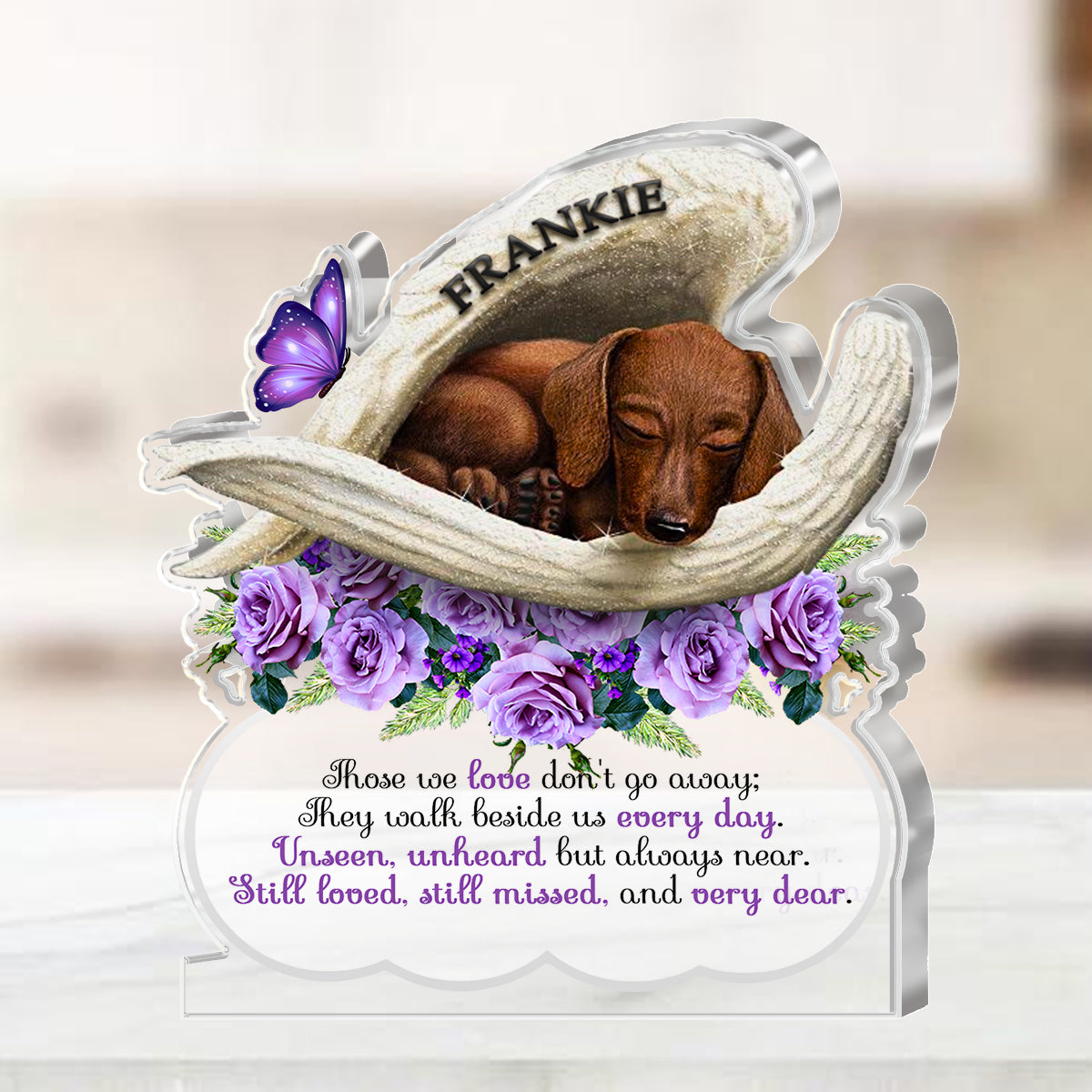 Dachshund Personalized Memory Acrylic Plaque Those We Love Don't Go Away