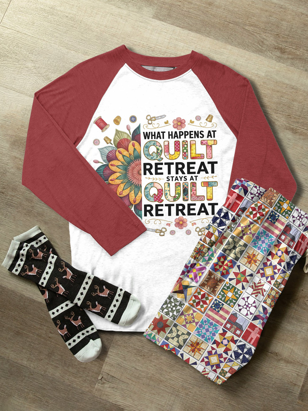 Quilting Lover Raglan Lounge Pajamas What Happens At Quilt Retreat Stays At Quilt Retreat