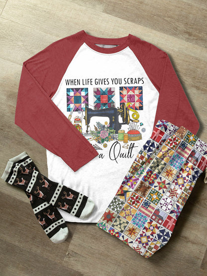 Sewing Lover Raglan Lounge Pajamas When Life Gives You Scraps