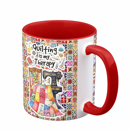 Quilting Lover Accent Mug Quilting Is My Therapy Personalized