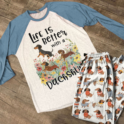 Dachshund Raglan Lounge Pajamas Life's Better With A Dachshund