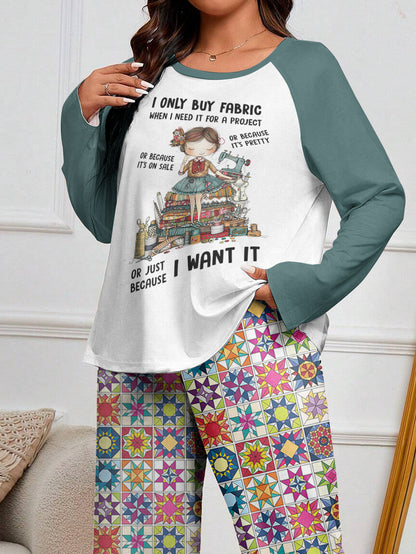 Sewing Lover Raglan Lounge Pajamas I Only Buy Fabric When