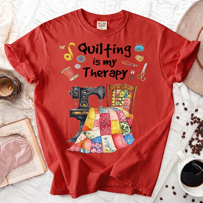 Quilting Is My Therapy T-shirt