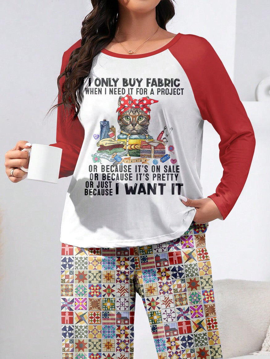 Sewing Lover Raglan Lounge Pajamas I Only Buy Fabric When