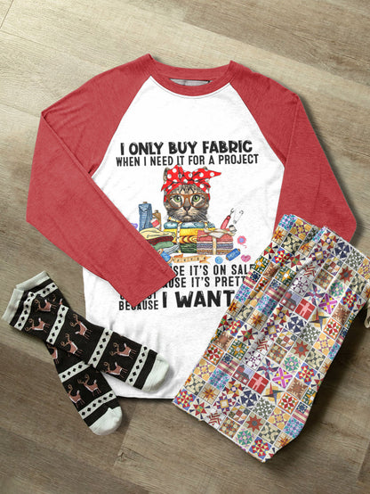 Sewing Lover Raglan Lounge Pajamas I Only Buy Fabric When