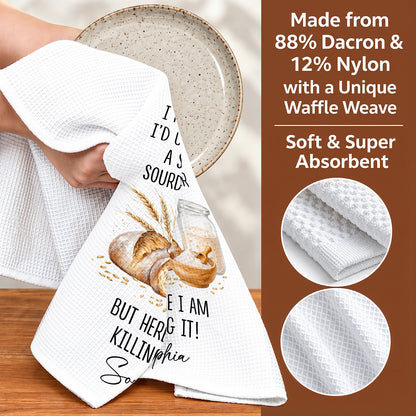 Personalized Kitchen Towel, I Never Dreamed Super Sexy Sourdough Baker, Gift For Bakers