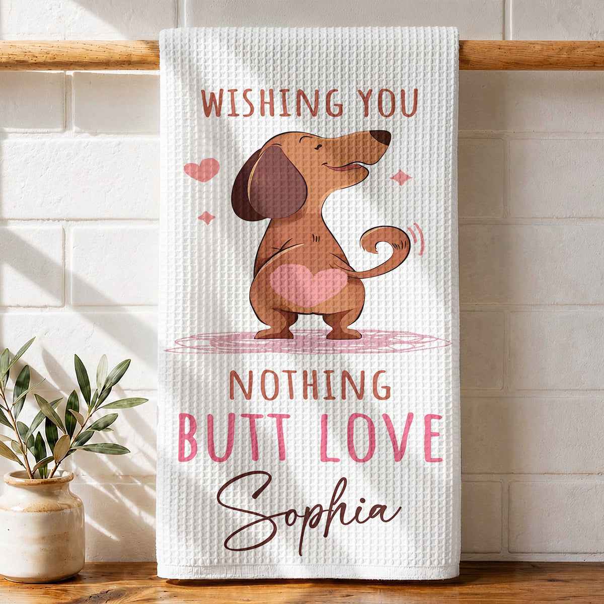 Dachshund Kitchen Towel Personalized Wishing You Nothing But Love