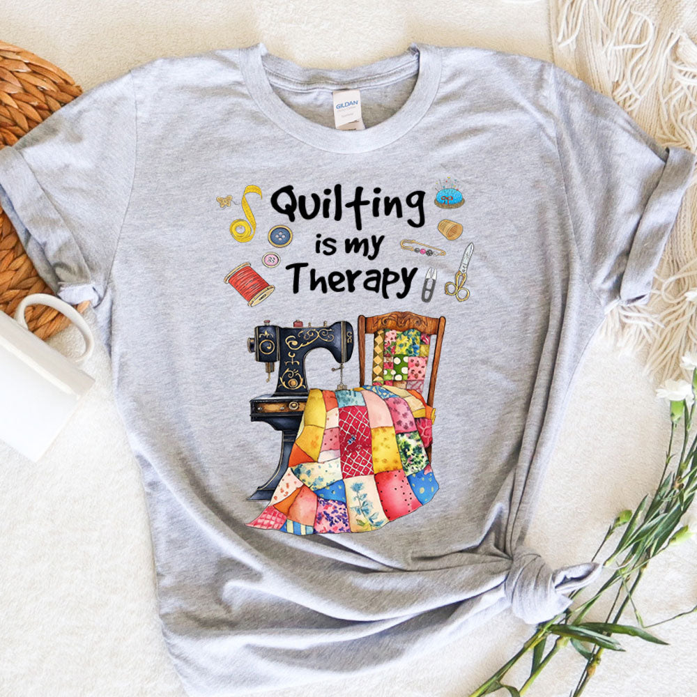 Sewing Lover Graphic Tee Quilting Is My Therapy