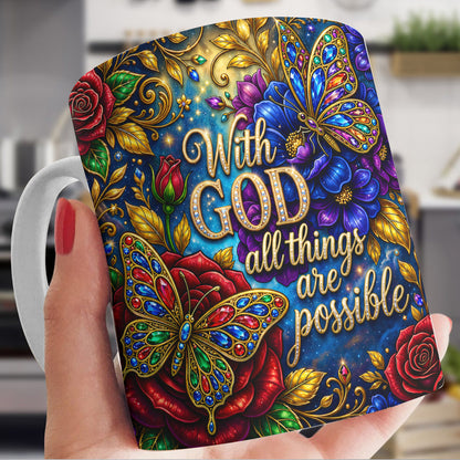 Butterfly Ceramic Mug With God All Things Are Possible