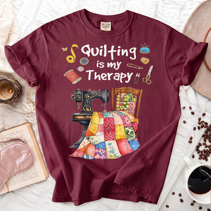 Quilting Is My Therapy T-shirt