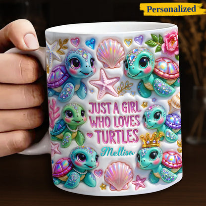 Sea Turtle Ceramic Mug Personalized Just A Girl Who Loves Turtles