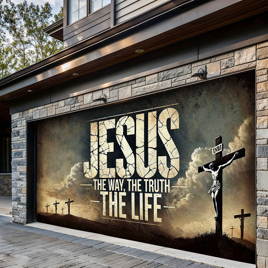 Christian Garage Door Banner Decoration - Jesus: The Way, The Truth, The Life