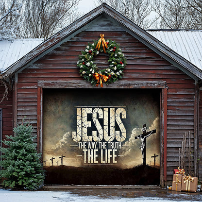 Christian Garage Door Banner Decoration - Jesus: The Way, The Truth, The Life